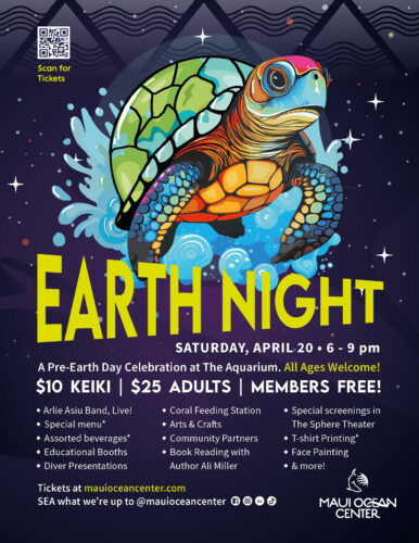 Earth Night Maui Ocean Center